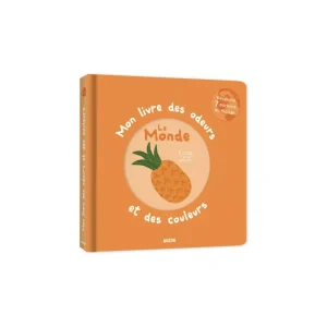 Mon livre des odeurs et des couleurs / Le monde